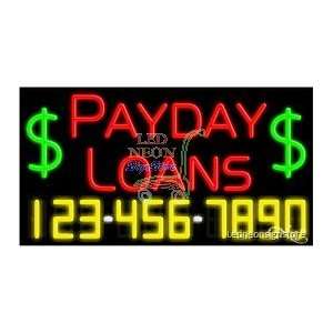  Payday Loans Neon Sign 20 Tall x 37 Wide x 3 Deep 