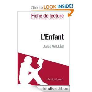 Enfant de Jules Vallès (Fiche de lecture) (French Edition 