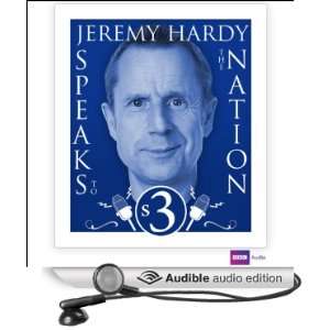  Jeremy Hardy Speaks to the Nation Series 3 (Audible Audio 