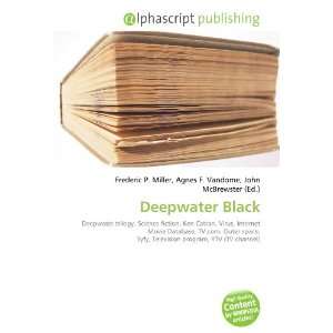  Deepwater Black (9786134029940) Books