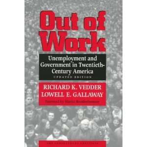  Out of Work Unemployment and Government in Twentieth 
