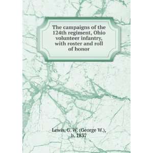  The campaigns of the 124th regiment, Ohio volunteer 