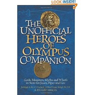 the unofficial heroes of olympus companion gods monsters myths and 
