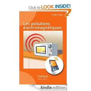 Les pollutions électromagnétiques (French Edition) Frédéric 