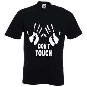  Dont Touch Funny Adult Humor T shirt M Medium Black 