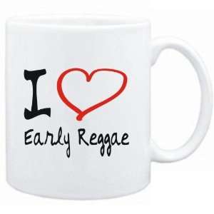  Mug White  I LOVE Early Reggae  Music