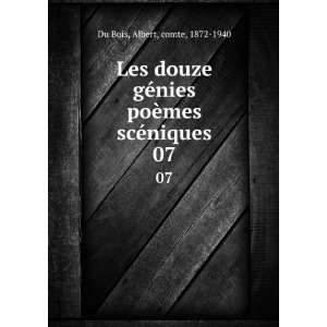  Les douze gÃ©nies poÃ¨mes scÃ©niques. 07 Albert 