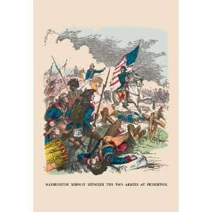 Washington Midway Between the Two Armies at Princeton 12x18 Giclee on 