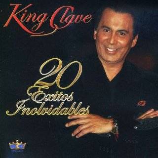20 Exitos Inolvidables by King Clave ( Audio CD   2008)
