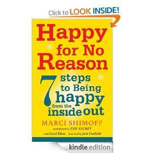 Happy For No Reason Marci Shimoff, Carol Kline  Kindle 