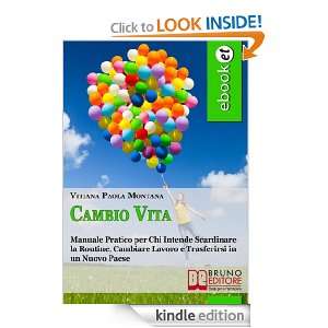 Cambio vita (Italian Edition) Vitiana Paola Montana  