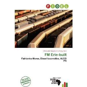  FM Erie built (9786136973241) Christabel Donatienne Ruby Books