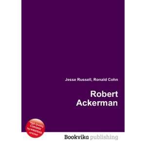  Robert Ackerman Ronald Cohn Jesse Russell Books