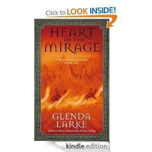 Heart Of The Mirage Glenda Larke  Kindle Store