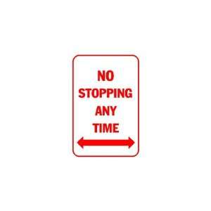  3x6 Vinyl Banner   no stopping any time with arrows both 