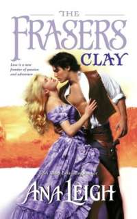   Frasers Clay by Ana Leigh, Pocket Star  NOOK Book 