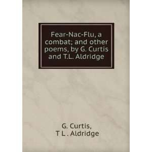   poems, by G. Curtis and T.L. Aldridge T L . Aldridge G. Curtis Books