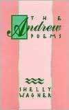 The Andrew Poems, (0896723194), Shelly Wagner, Textbooks   Barnes 