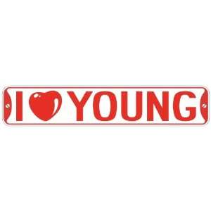   I LOVE YOUNG  STREET SIGN
