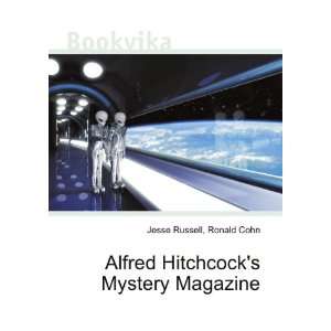   Alfred Hitchcocks Mystery Magazine Ronald Cohn Jesse Russell Books