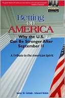 Betting on America Why the U.S. Can Be Stronger after September 11
