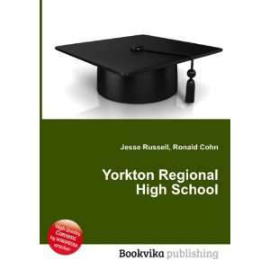  Yorkton Regional High School Ronald Cohn Jesse Russell 