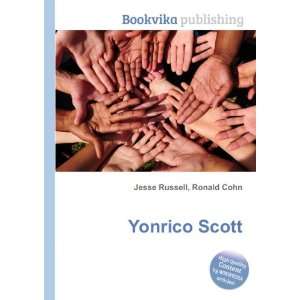  Yonrico Scott Ronald Cohn Jesse Russell Books