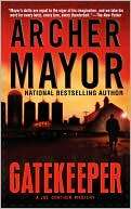 Gatekeeper (Joe Gunther Series Archer Mayor