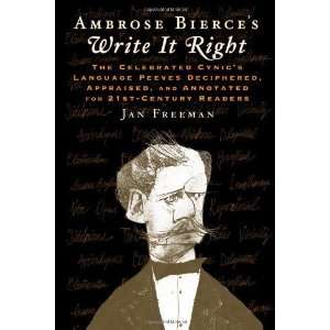   Peeves Deciphered, Appraised, and A [Hardcover] Ambrose Bierce Books