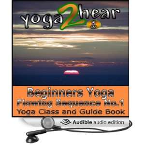  Beginners Yoga Flowing Sequence No.1. Yoga Class and 