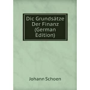  Dic GrundsÃ¤tze Der Finanz (German Edition) Johann 