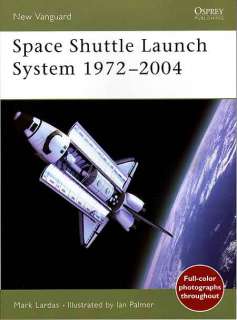 SPACE SHUTTLE LAUNCH SYSTEM   New c. 2004 Book  