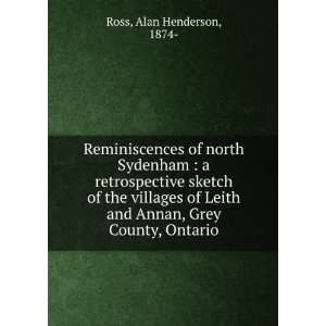   Annan, Grey County, Ontario Alan Henderson, 1874  Ross 