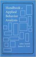 Handbook of Applied Behavior John Austin