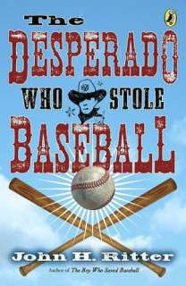   Boy Who Saved Baseball by John H. Ritter, Penguin 