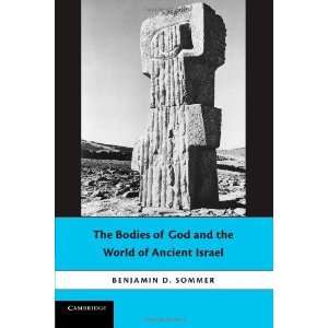  The Bodies of God and the World of Ancient Israel 