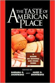 Taste Of American Place, (0847685071), Barbara G. Shortridge 