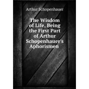   Aphorismen . Thomas Bailey Saunders Arthur Schopenhauer  Books