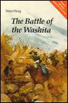 The Battle of the Washita The Sheridan Custer Indian Campaign of 1867 