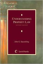 Understanding Property Law, 2E (2007), (0820570710), John G 