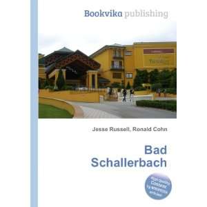  Bad Schallerbach Ronald Cohn Jesse Russell Books