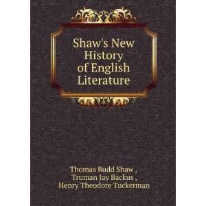   Truman Jay Backus , Henry Theodore Tuckerman Thomas Budd Shaw  Books
