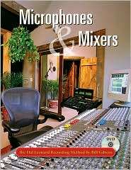 The S.M.A.R.T. Guide to Mixers, Signal Processors, Microphones, and 