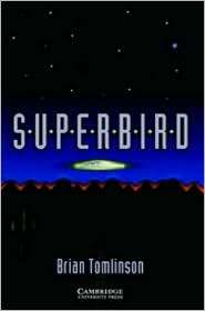 Superbird Level 2, (0521656087), Brian Tomlinson, Textbooks   Barnes 