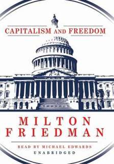   and Freedom by Milton Friedman, Blackstone Audio, Inc.  Audiobook