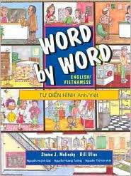 Word by Word Picture Dictionary English/Vietnamese Edition 