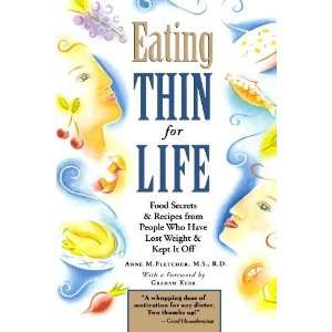  Eating Thin for Life Food Secrets & Recipes from People 