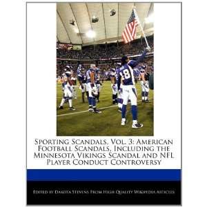 Sporting Scandals, Vol. 3 American Football Scandals, Including the 