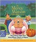 The Mercy Watson Collection, Volume 2 Mercy Watson Fights Crime 