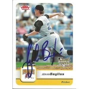  Jonah Bayliss Signed Pittsburgh Pirates 2006 Fleer Card 